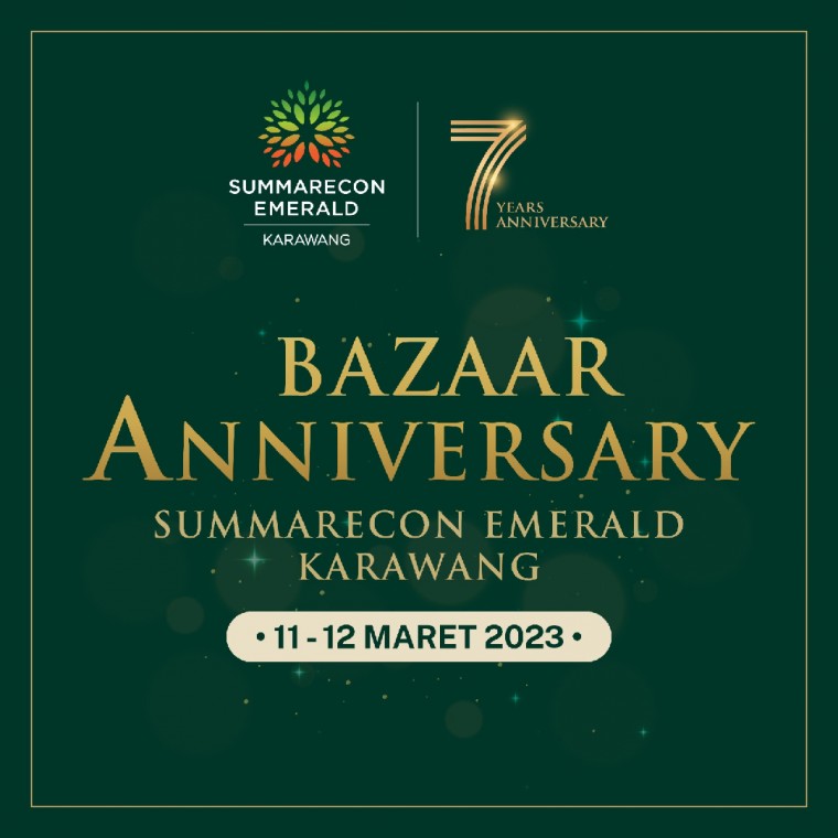 Summarecon Emerald Karawang Rayakan Ulang Tahun ke-7 dengan Kemeriahan “Bazzaar Anniversary”